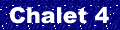 Chalet 5